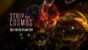 Strip the Cosmos 4. évad Ep.7 7. epizód