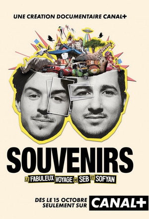 Souvenirs : le fabuleux voyage de Seb et Sofyan 1. évad (2025-10-15) poszter