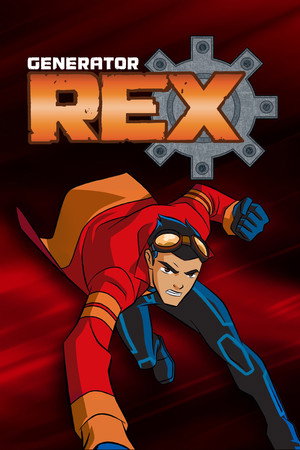 Generator Rex poszter