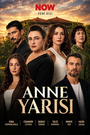 Anne Yarısı poszter
