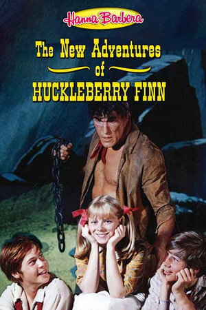 The New Adventures of Huckleberry Finn 1. évad (1968-09-15) poszter