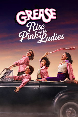 Grease: A Pink Ladies színre lép poszter