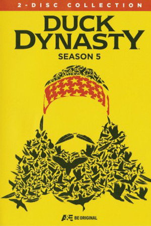 Duck Dynasty 5. évad (2014-01-15) poszter