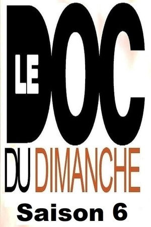 Le Doc du dimanche 6. évad (2012-09-09) poszter