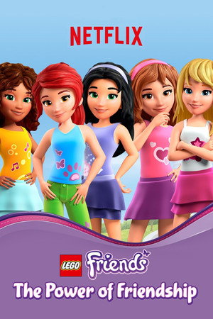 LEGO Friends: The Power of Friendship poszter