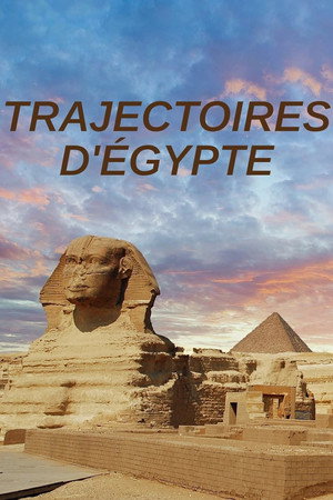 Trajectoires d'Egypte poszter