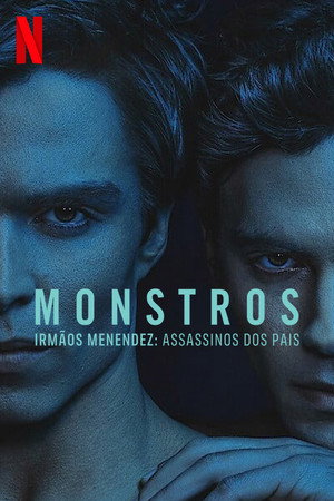 SZÖRNYETEGEK: A Lyle és Erik Menendez-sztori poszter