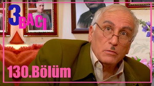 3 bacı 1. évad Ep.130 130. epizód