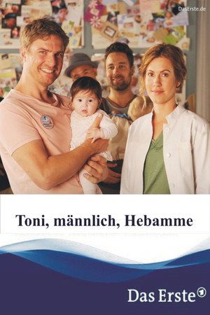 Toni, männlich, Hebamme poszter
