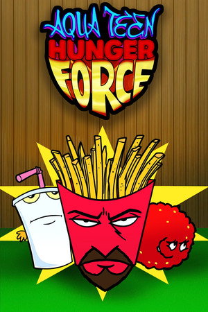 Aqua Teen Hunger Force poszter