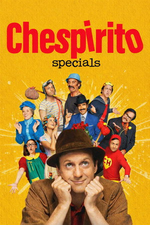 Chespirito: Akarva akaratlanul Speciális epizódok (2025-06-03) poszter