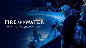 Fire and Water: Making the Avatar Films kép