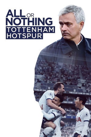 All or Nothing: Tottenham Hotspur poszter