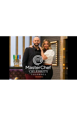 Masterchef Celebrity: Colombia 2. évad () poszter