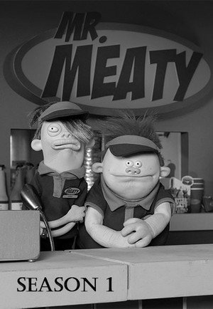Mr. Meaty 1. évad (2006-09-22) poszter