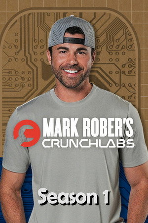 Mark Rober's CrunchLabs 1. évad (2025-11-19) poszter
