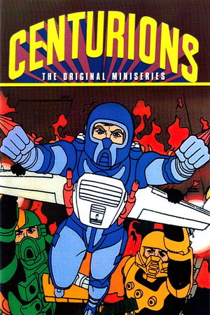 The Centurions poszter