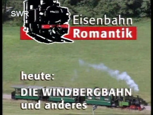 Eisenbahn-Romantik 8. évad Ep.1 1. epizód