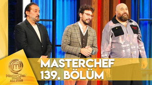 MasterChef Türkiye 6. évad Ep.139 139. epizód