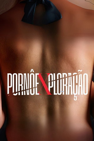 Pornoxplotación poszter