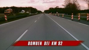 Cobra 11 1. évad Ep.1 Bomba a 92-es kilométerkőnél (Dupla epizód)