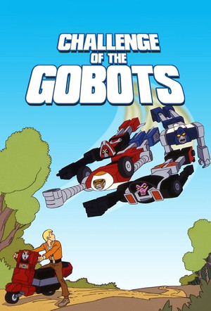Challenge of the GoBots poszter