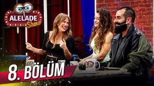 Doğu Demirkol ile Alelade Show 1. évad Ep.8 8. epizód