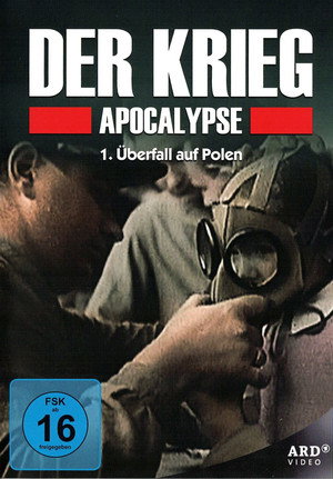 Der Krieg - Apocalypse 1. évad (2010-09-06) poszter
