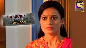 Crime Patrol Dial 100 1. évad Ep.551 551. epizód