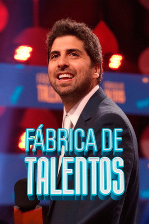 Fábrica de Talentos poszter