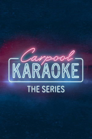 Carpool Karaoke: A sorozat poszter