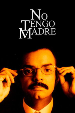 No tengo madre 1. évad (1997-03-10) poszter