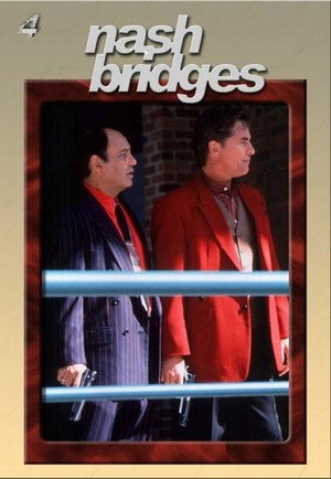 Nash Bridges - Trükkös hekus 4. évad (1998-09-25) poszter