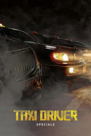 Taxi Driver Speciális epizódok (2023-02-16) poszter