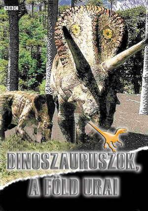 Dinoszauruszok - A Föld urai 1. évad (1999-10-04) poszter
