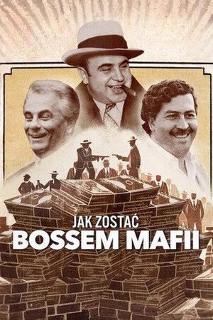 Hogyan váljunk maffiafőnökké poszter
