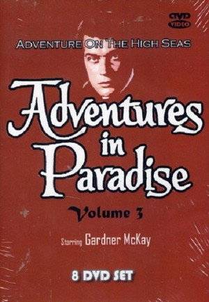 Adventures in Paradise 3. évad (1961-10-01) poszter