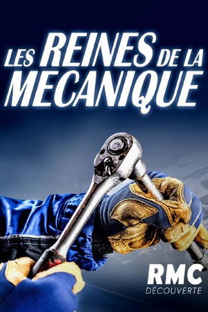 Les reines de la mécanique poszter