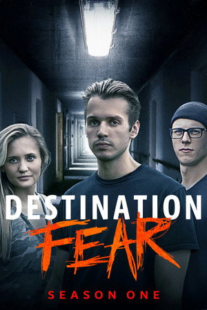 Destination Fear 1. évad (2019-10-26) poszter