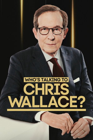 Who's Talking to Chris Wallace? poszter