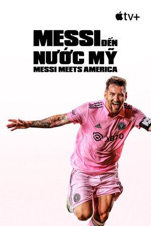 Messi Meets America poszter