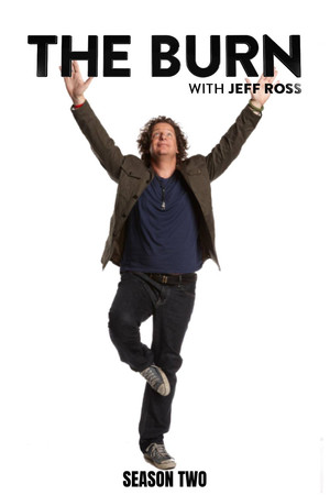 The Burn with Jeff Ross 2. évad (2013-01-08) poszter