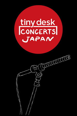 tiny desk concerts JAPAN 1. évad (2024-03-16) poszter