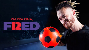 Vai Pra Cima, Fred kép