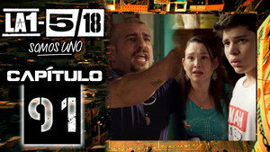 La 1-5/18 Somos uno 1. évad Ep.91 91. epizód