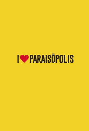 I Love Paraisópolis poszter