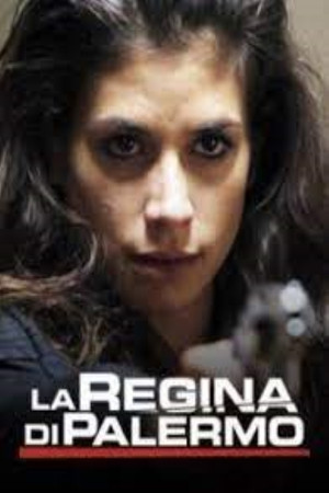La Regina di Palermo 1. évad (2017-08-02) poszter
