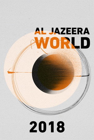 Al Jazeera World 8. évad (2018-01-16) poszter