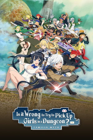 DanMachi: Is It Wrong to Try to Pick Up Girls in a Dungeon? poszter