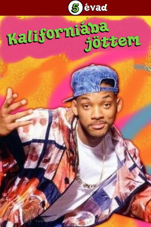 Kaliforniába jöttem 5. évad (1994-09-19) poszter